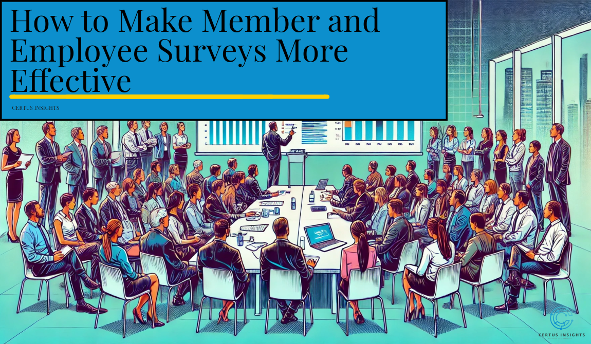How to make member and employee surveys more effective